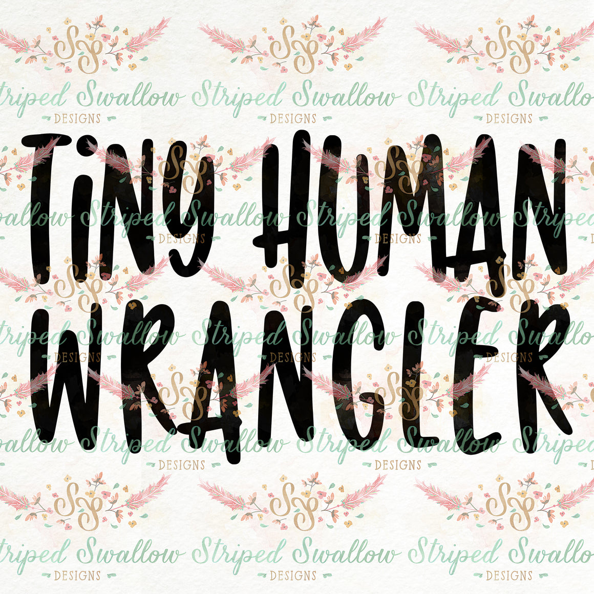 Tiny Human Wrangler Digital Cut File